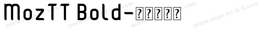 MozTT Bold字体转换